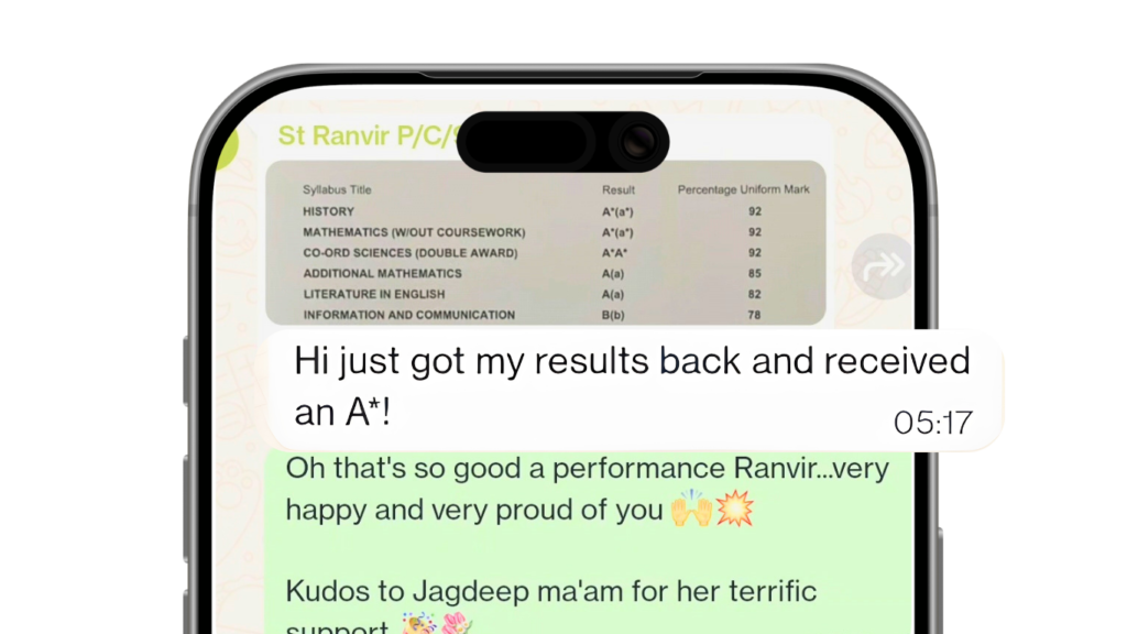 WhatsApp testimonial from Ranvir who scored A* in IGCSE Coordinated Science and A grade in Math through on 1-on-1 support at Uplift Academy
